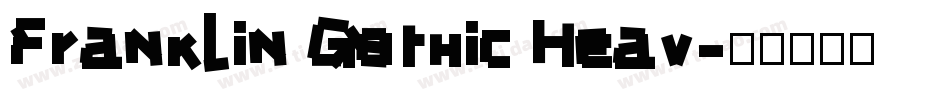 Franklin Gothic Heav字体转换